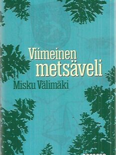 Viimeinen metsäveli