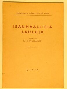 Isänmaallisia lauluja : Sekaäänisten laulujen 58-60. vihko