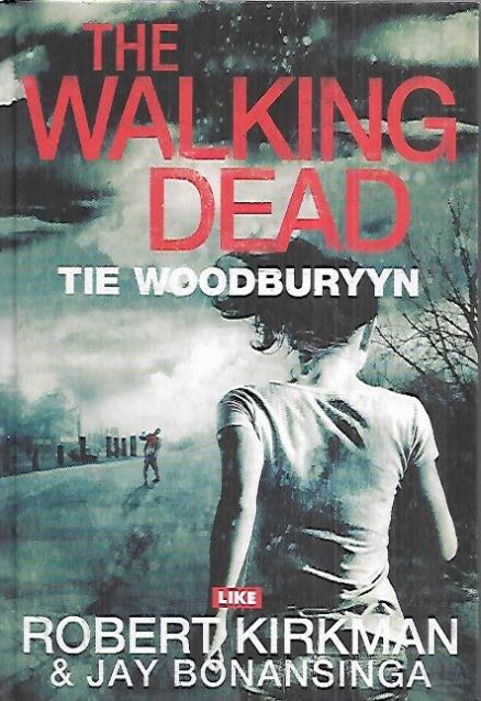 The Walking Dead : Tie Woodburyyn