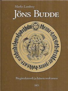 Jöns Budde - Birgittalaisveli ja hänen teoksensa