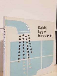 Kaikki kylpyhuoneesta