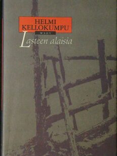 Lasteen alaisia, 14 kertomusta (signeeraus)