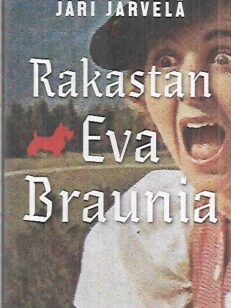 Rakastan Eva Braunia