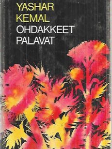 Ohdakkeet palavat