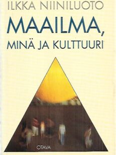 Maailma, minä ja kulttuuri - Emergentin materialismin näkökulma