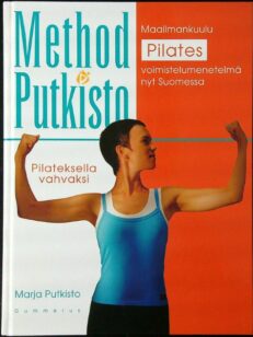 Method Putkisto - Pilateksella vahvaksi