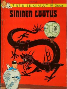 Tintin seikkailut 10 - Sininen lootus