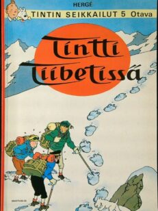 Tintti Tiibetissä - Tintin seikkailut 5