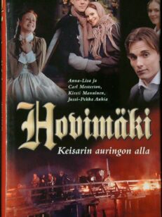 Hovimäki - Keisarin auringon alla