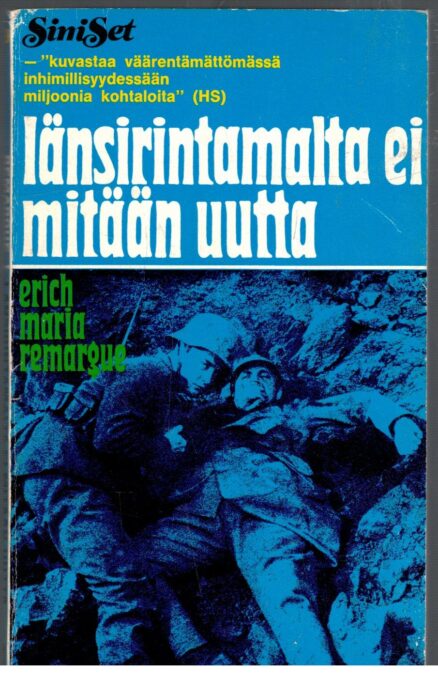 Länsirintamalta ei mitään uutta (SiniSet 106)