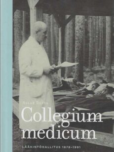 Collegium medicum Lääkintöhallitus 1878-1991