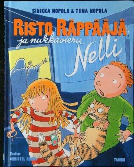 Risto Räppääjä ja nukkavieru Nelli