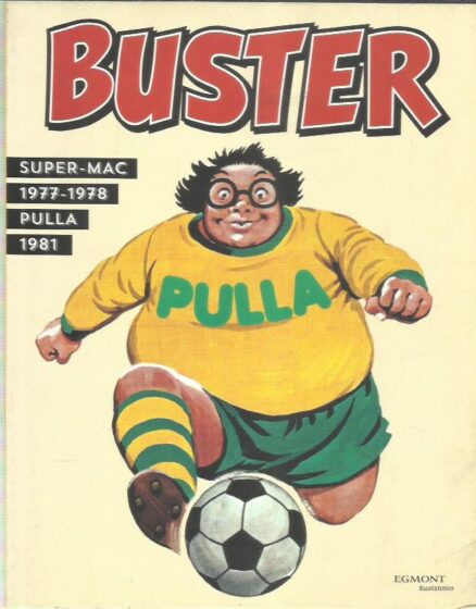 Bustar - Super-Mac 1977-1978, Pulla 1981