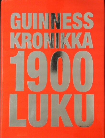 Guinness Kronikka 1900-luku