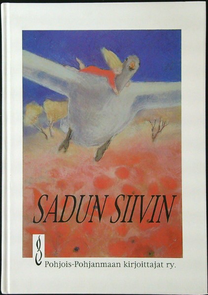 Sadun siivin - Satuja ja kuvia