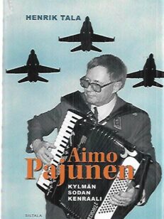 Aimo Pajunen - Kylmän sodan kenraali