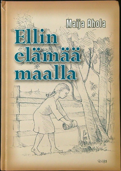 Ellin elämää maalla (signeeraus)