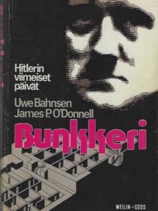 Bunkkeri Hitlerin viimeiset päivät