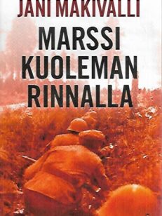 Marssi kuoleman rinnalla