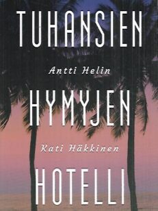 Tuhansien hymyjen hotelli