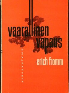 Vaarallinen vapaus