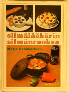 Silmälääkärin silmänruokaa