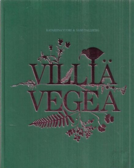 Villiä vegeä