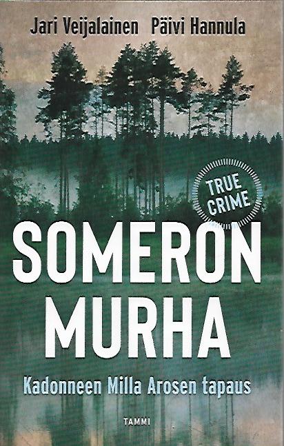 Someron murha - Kadonneen Milla Arosen tapaus