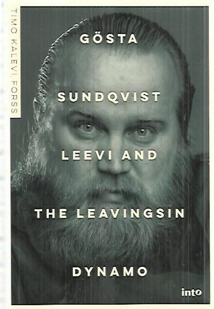 Gösta Sundqvist - Leevi and The Leavingsin dynamo