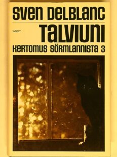 Talviuni – Kertomus Sörmlannista 3