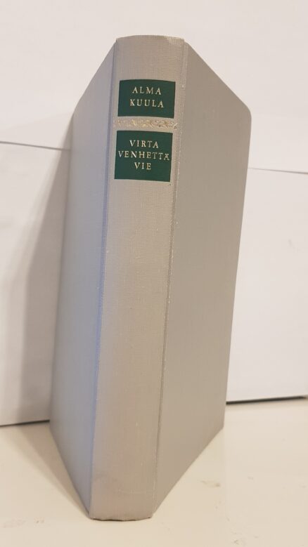 Virta Venhettä Vie - päiväkirja vuosilta 1901-1919