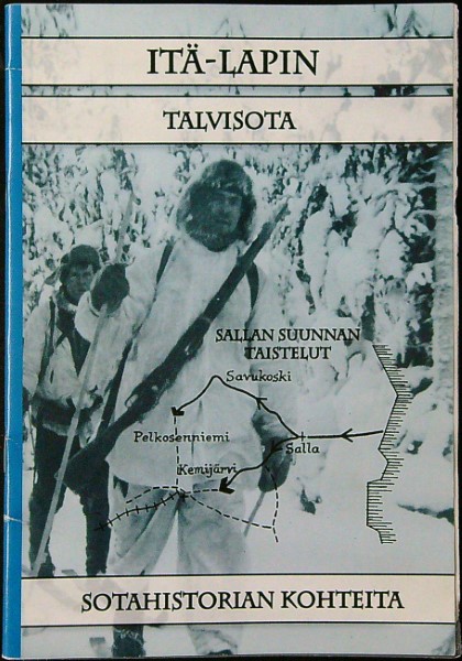 Itä-Lapin talvisota - sotahistorian kohteita