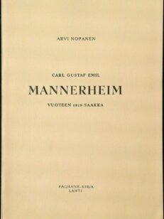 Carl Gustaf Emil Mannerheim vuoteen 1919 saakka