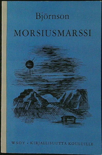 Morsiusmarssi sekä kertomus Synnöve Päivänkumpu