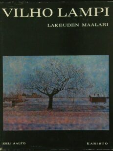 Vilho Lampi – lakeuden maalari