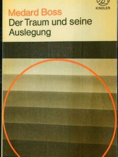 Der Traum und seine Auslegung