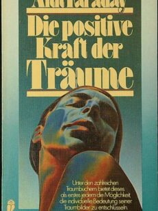 Die positive Kraft der Träume