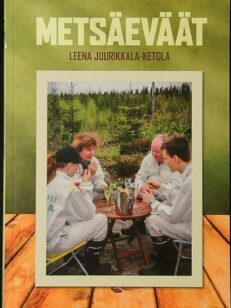 Metsäeväät