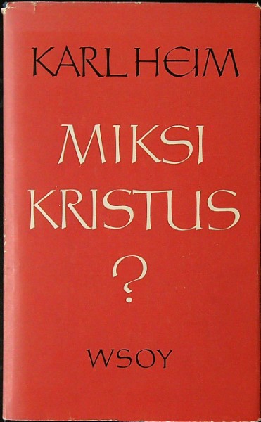 Miksi Kristus?