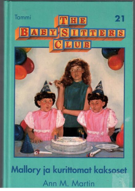 The Baby Sitters Club 21 - Mallory ja kurittomat kaksoset