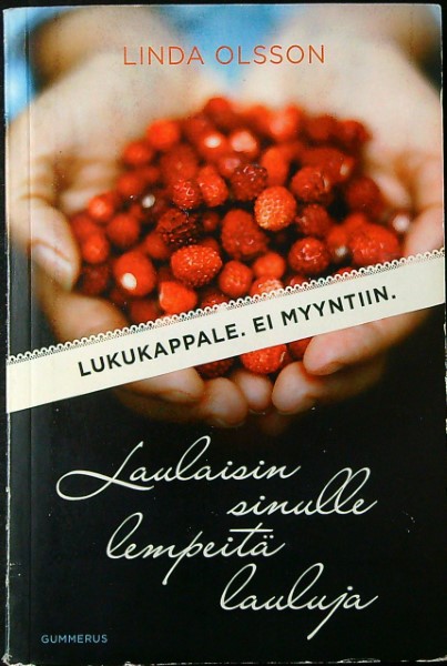 Laulaisin sinulle lempeitä lauluja