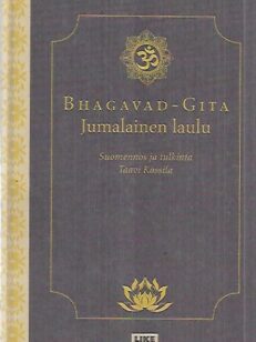 Bhagavad-Gita - Jumalainen laulu