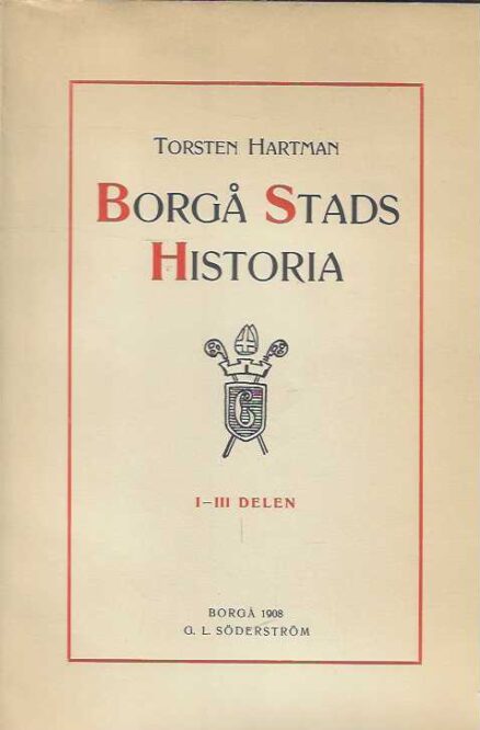 Borgå stads historia I-III