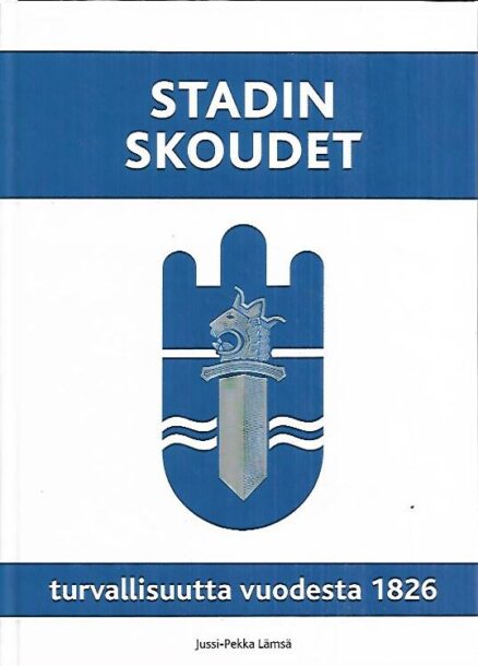 Stadin skoudet