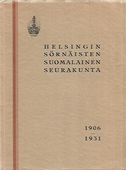 Helsingin Sörnäisten suomalainen seurakunta 1906-1931