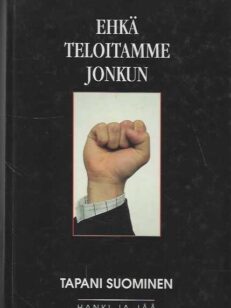 Ehkä teloitamme jonkun Opiskelijaradikalismi ja vallankumousfiktio 1960- ja 1970-lukujen Suomessa, Norjassa ja Länsi-Saksassa