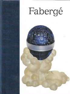 Fabergé - Karl Fabergé ja muita ihmekiviä