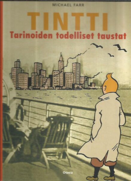 Tintti Tarinoiden todelliset taustat