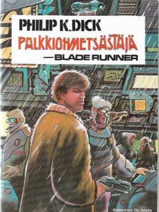 Palkkionmetsästäjä - Blade Runner