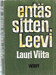 Entäs sitten, Leevi